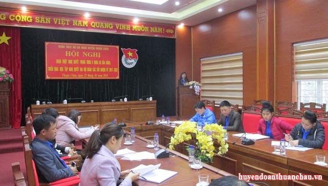Huyện đoàn Thuận Châu tổ chức Hội nghị quán triệt Nghị quyết Trung ương 6 khóa XII của Đảng, triển khai học tập Nghị quyết Đại hội Đoàn các cấp, nhiệm kỳ 2017 - 2022